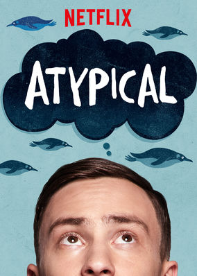 New Netflix original, Atypical, is true to its name