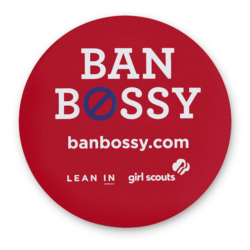 Lets start banning bossy
