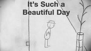 Its Such a Beautiful Day is a compelling twist on the animated genre