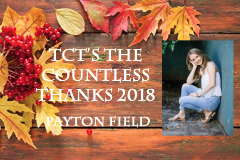TCTs The Countless Thanks 2018: Payton Field