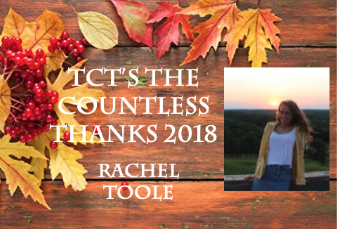 TCTs The Countless Thanks 2018: Rachel Toole