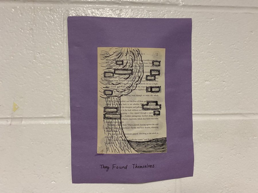 One of the many pieces of blackout poetry plastered around the school