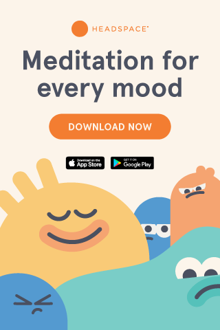 My personal favorite guided meditation app a poster for Headspace