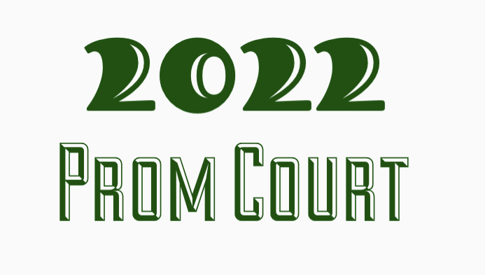 2022+Prom+Court+Announcement