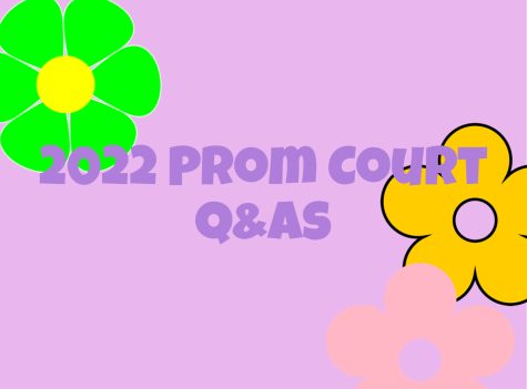 2022 Prom Court Q&As