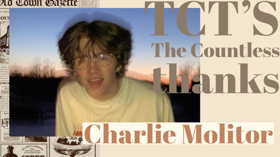 TCTs The Countless Thanks 2022: Charlie Molitor