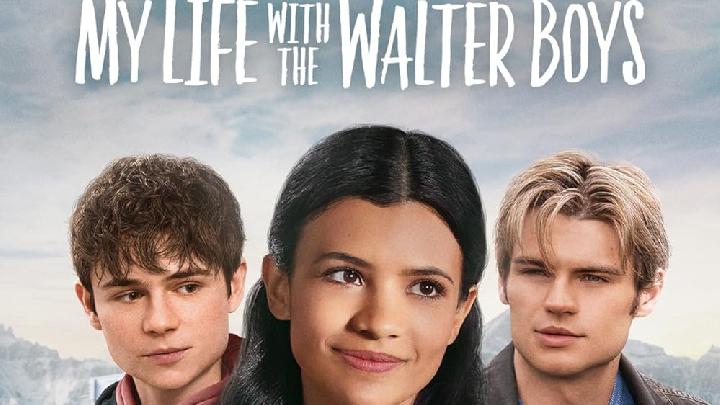 the picture preview of the Netflix show my life with the Walter boys