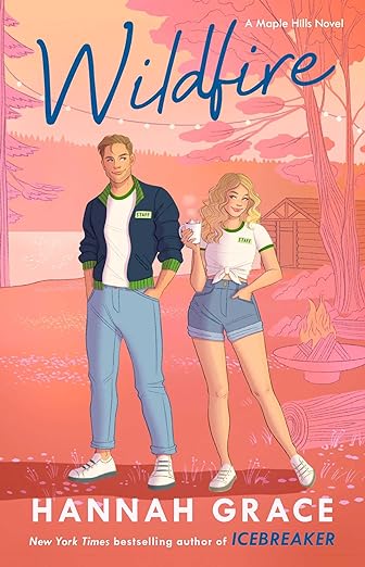 The cover of the novel Wildfire, by Hannah Grace