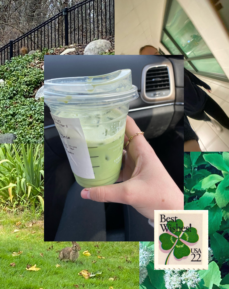 Little bits of luck from my camera roll, including an iced matcha that I got on St. Patricks day two years ago.