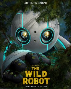 The poster for the film adaptation of The Wild Robot by Peter Brown.