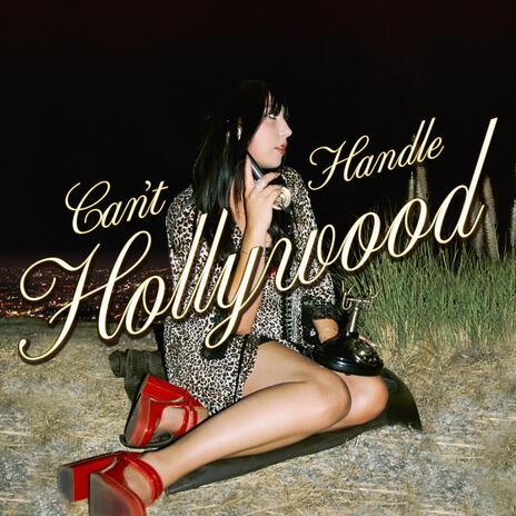 The album cover for singer Lily Forte's album, "Can't Handle Hollywood."