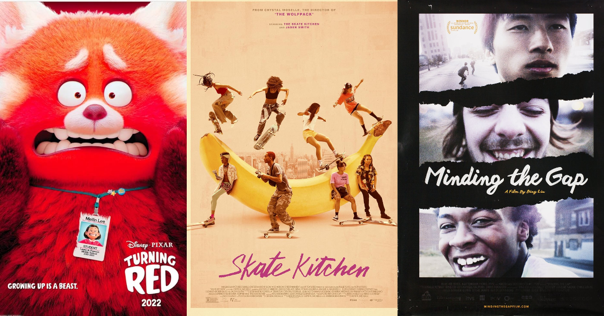 The movie posters for Turning Red, Skate Kitchen, and Minding the Gap.